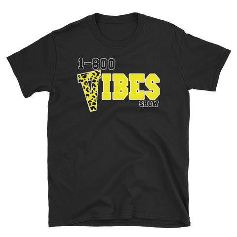 1-800-Vibes Show T-shirt