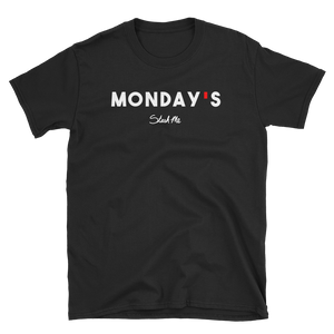 Stash Me - Monday's w/ Mado T-Shirt