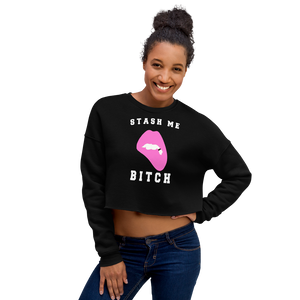Stash Me® Bitch Crop Sweatshirt