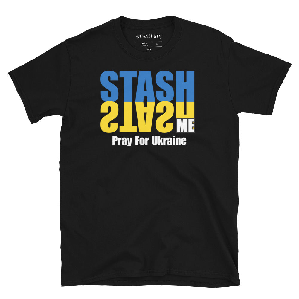Stash Me - Pray For Ukraine Unisex T-Shirt